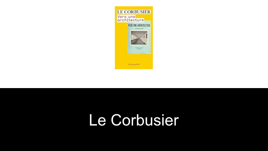 livres de Le Corbusier