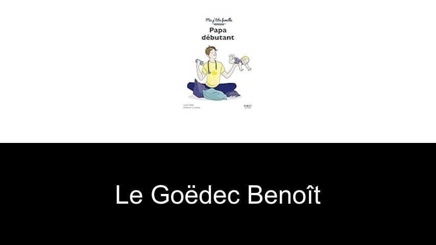 livres de Le Goëdec Benoît