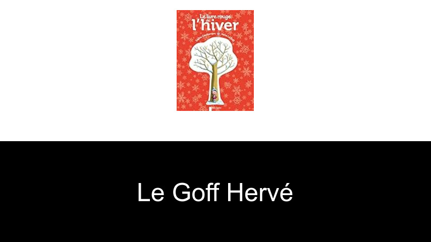 livres de Le Goff Hervé