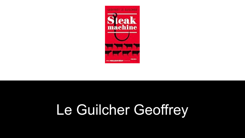 livres de Le Guilcher Geoffrey
