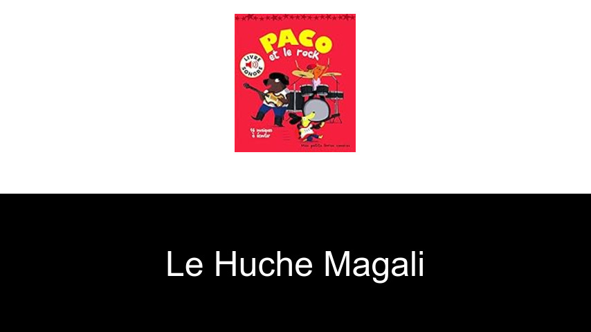 livres de Le huche Magali