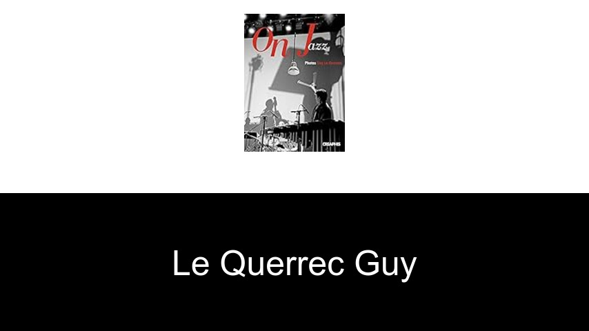 livres de Le Querrec Guy