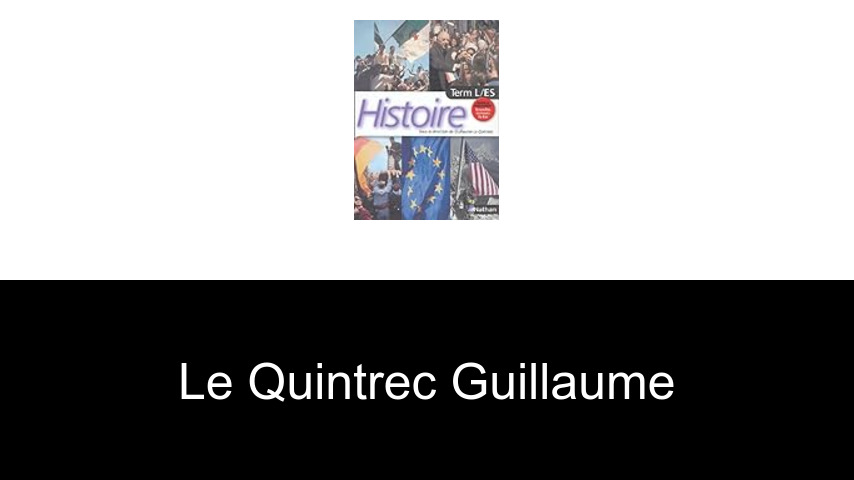 livres de Le Quintrec Guillaume