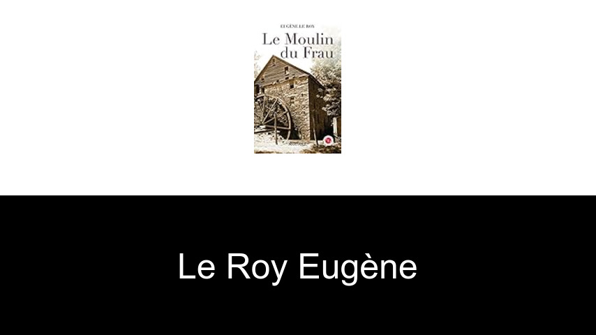 livres de le Roy Eugène