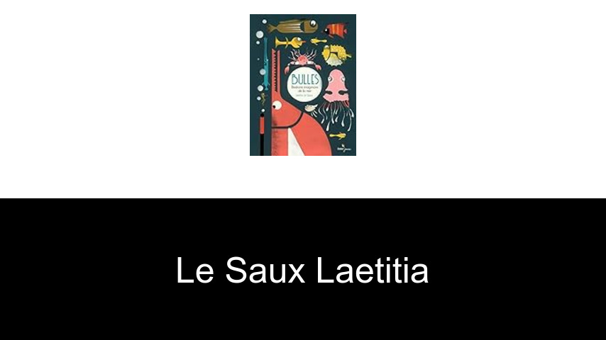 livres de Le Saux Laetitia