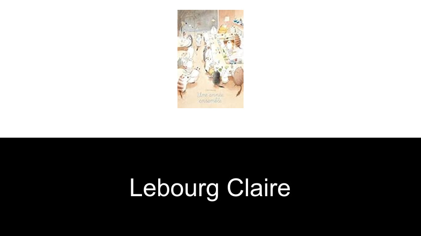 livres de Lebourg Claire