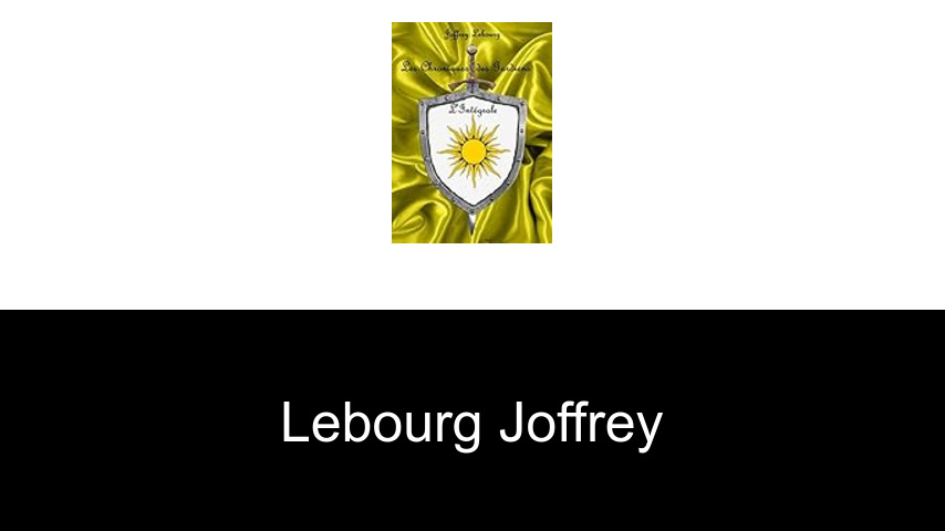livres de LEBOURG Joffrey