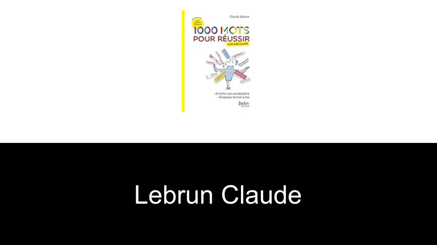 livres de Lebrun Claude