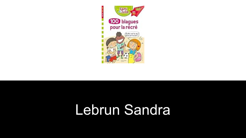 livres de Lebrun Sandra