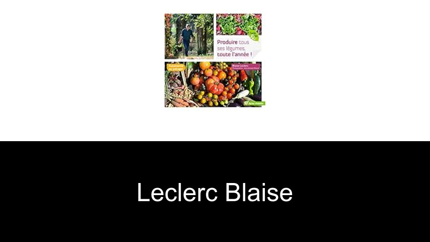 livres de Leclerc Blaise