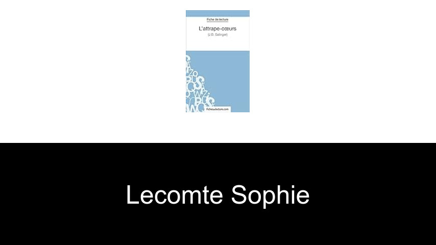 livres de Lecomte Sophie