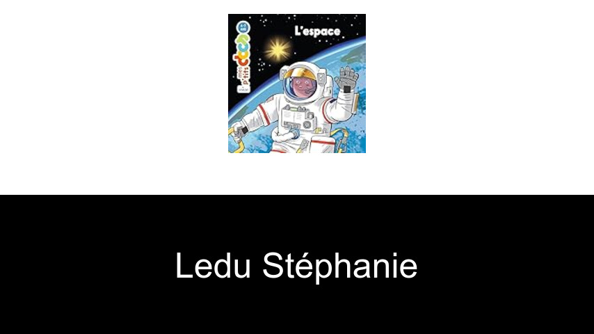 livres de Ledu Stéphanie