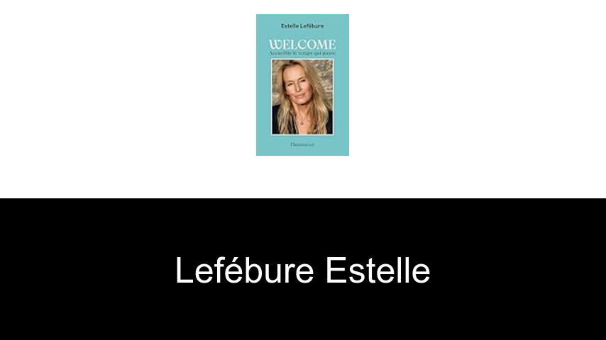 livres de Lefébure Estelle