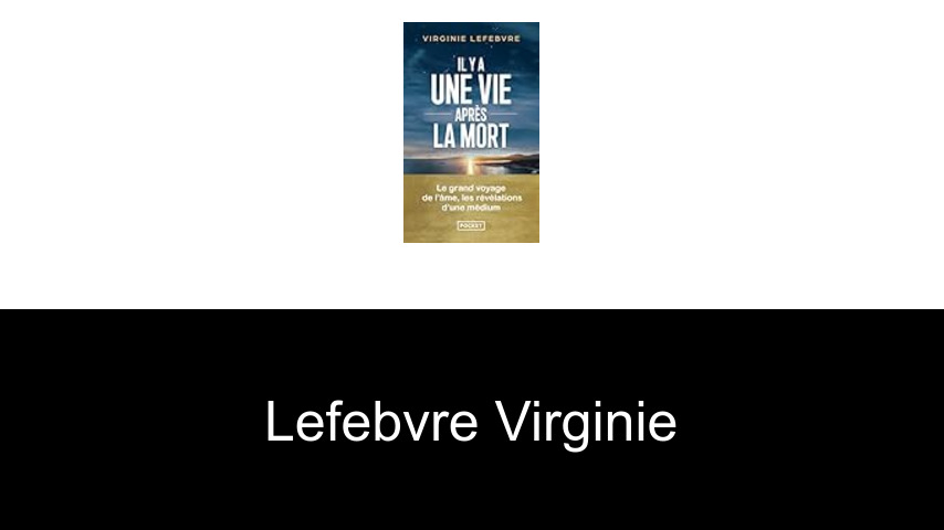 livres de Lefebvre Virginie