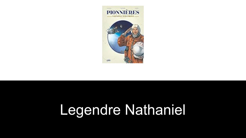 livres de Legendre Nathaniel