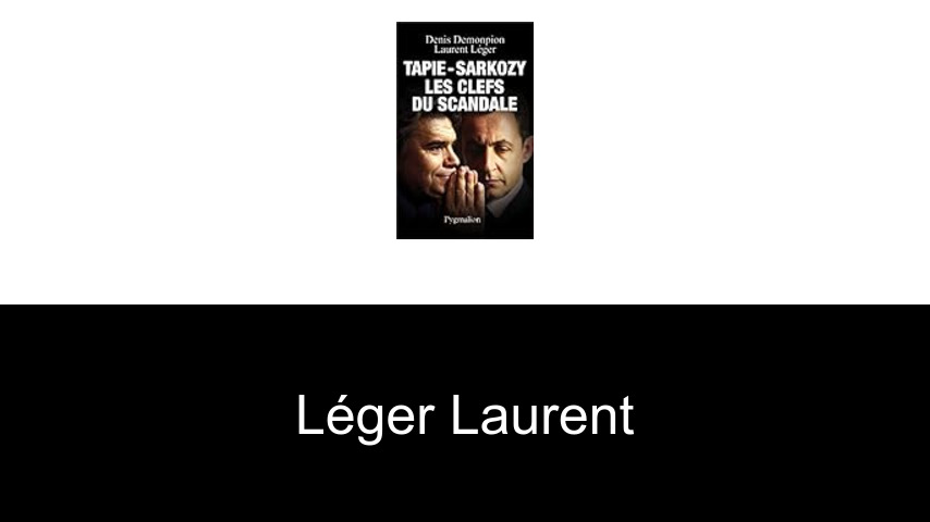 livres de Léger Laurent