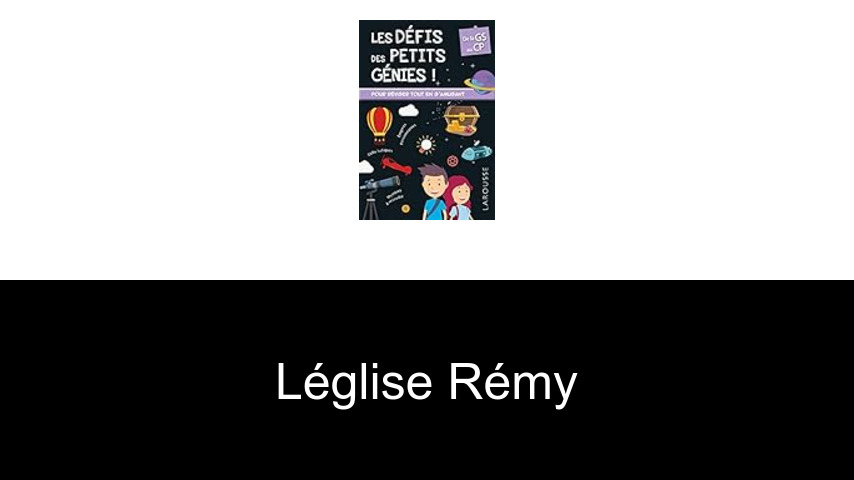 livres de Léglise Rémy