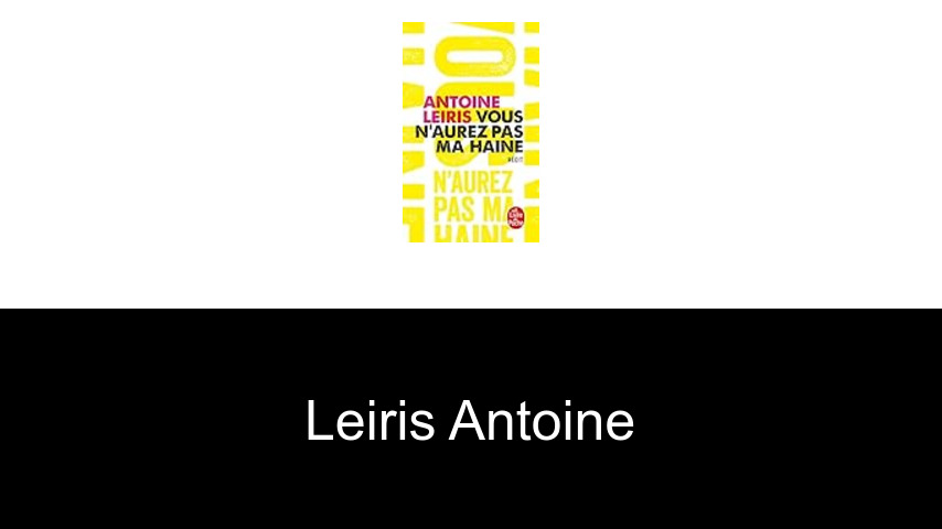 livres de Leiris Antoine