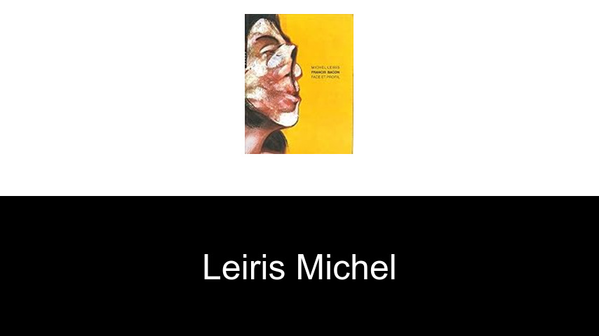livres de Leiris Michel