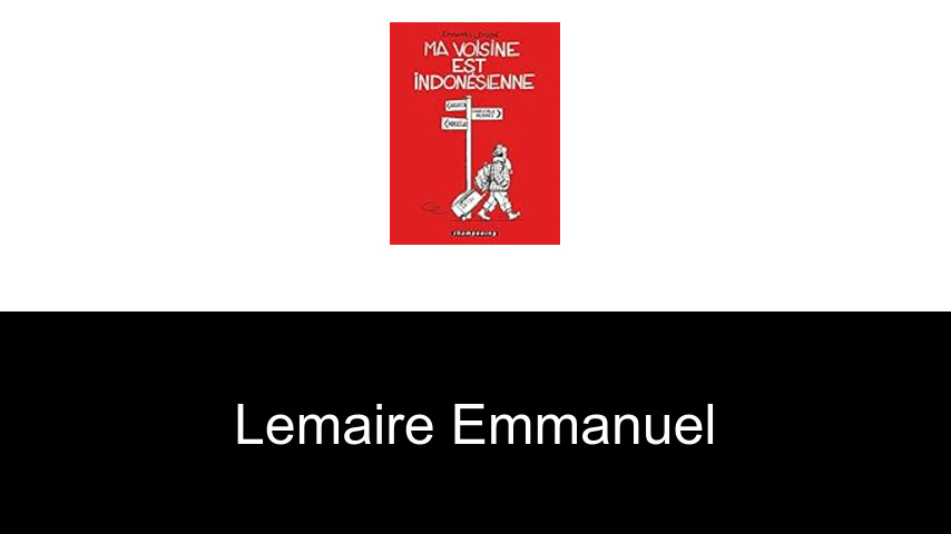 livres de Lemaire Emmanuel
