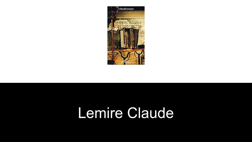 livres de Lemire Claude