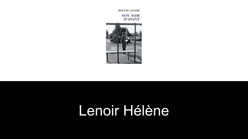 livres de Lenoir Hélène