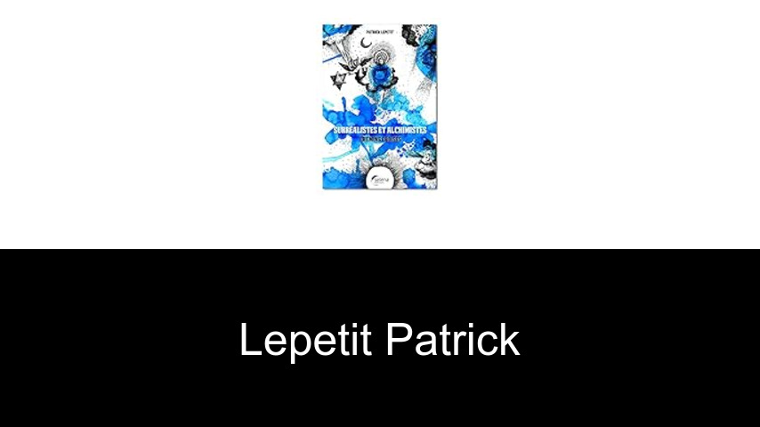 livres de Lepetit Patrick