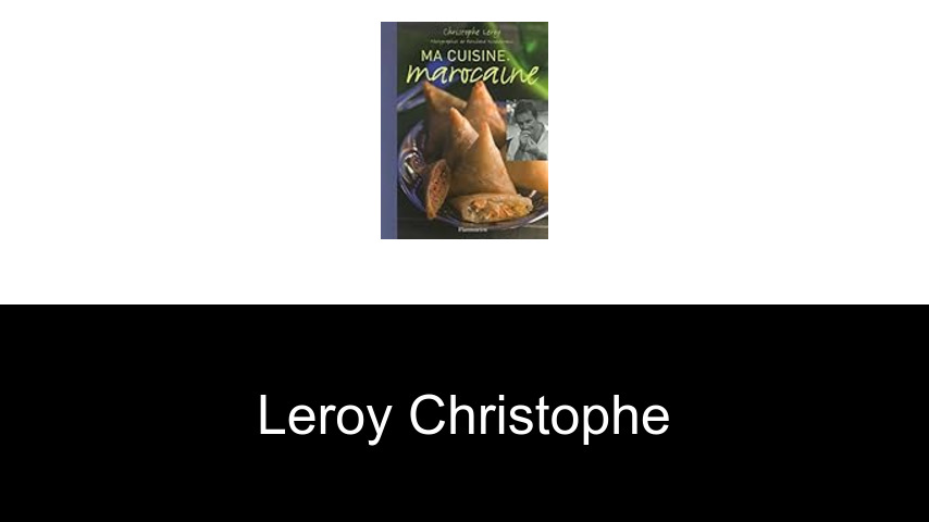 livres de Leroy Christophe