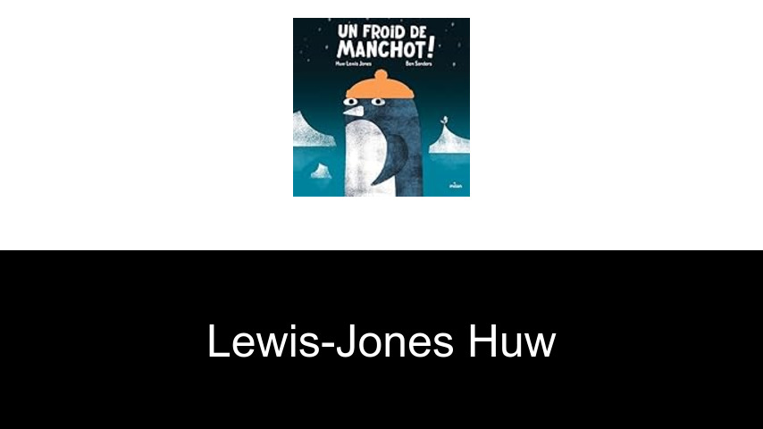livres de Lewis-Jones Huw
