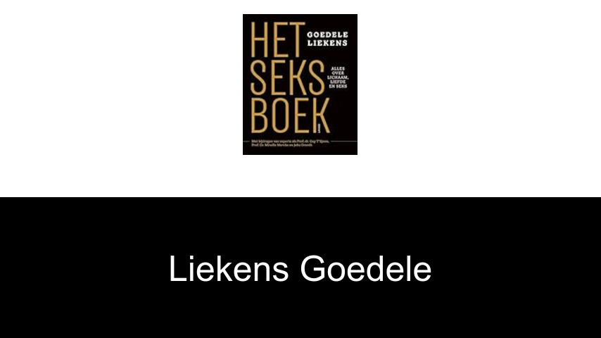 livres de Liekens Goedele