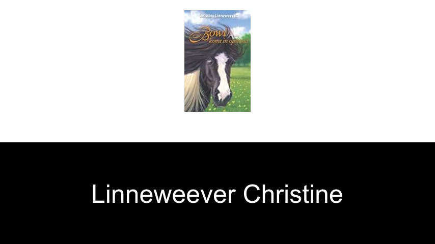 livres de Linneweever Christine