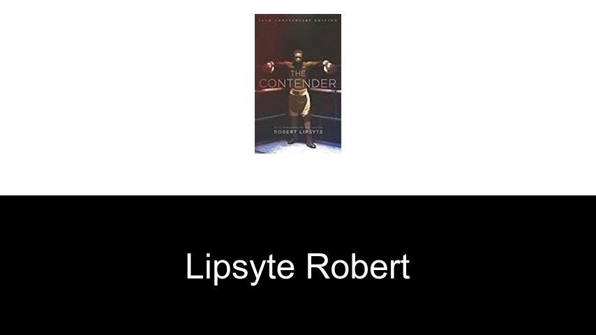 livres de Lipsyte Robert