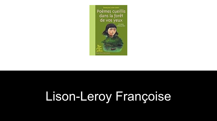 livres de Lison-Leroy Françoise