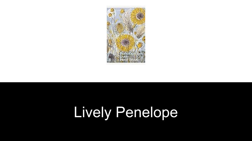 livres de Lively Penelope