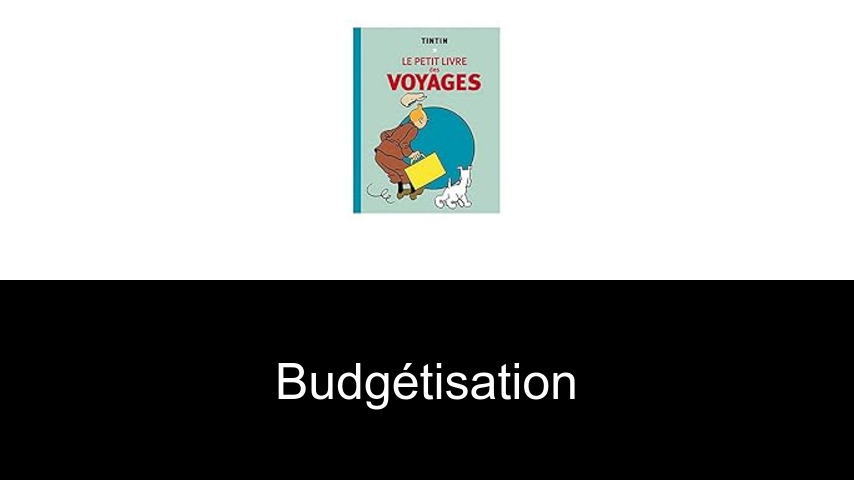 budgétisation