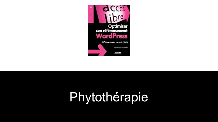 Livres sur la phytothérapie
