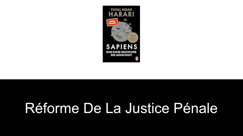 réforme de la justice pénale