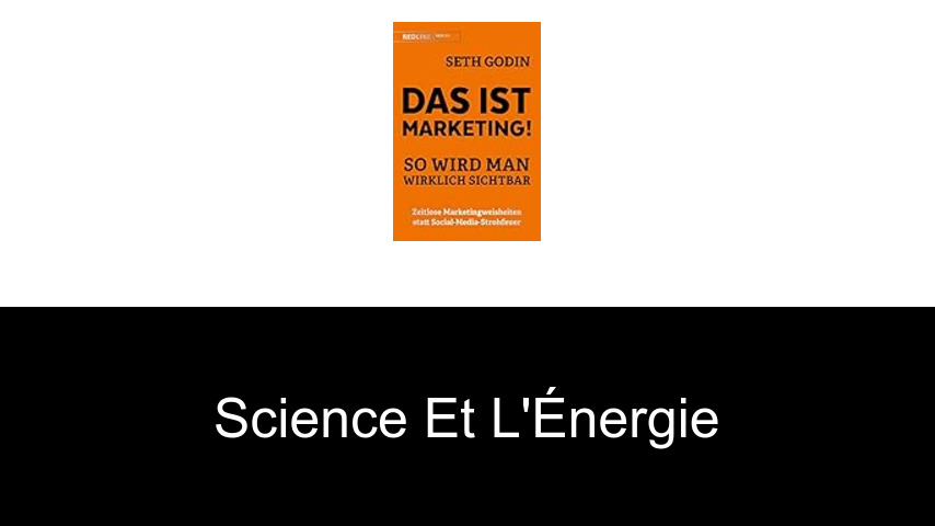 science et l'énergie