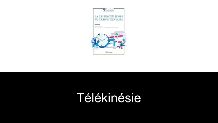 télékinésie