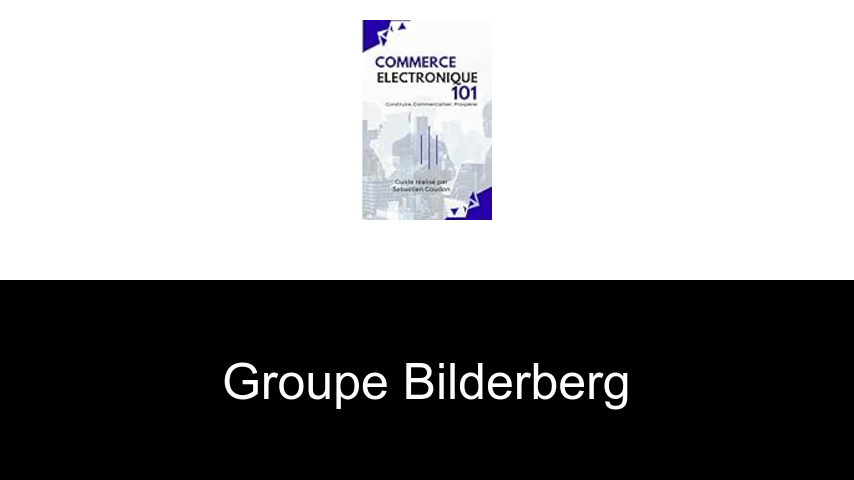 groupe Bilderberg