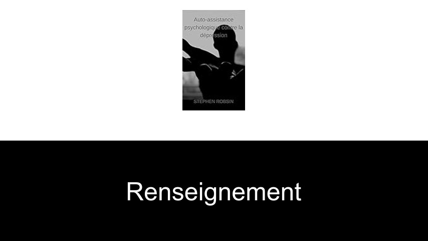 renseignement