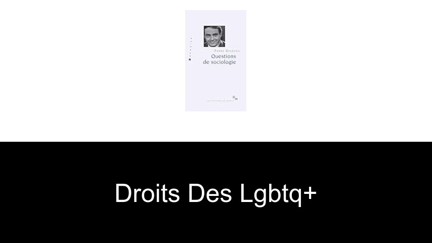 droits des LGBTQ+