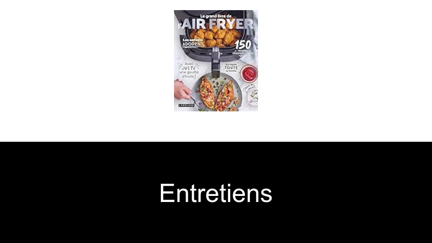 entretiens