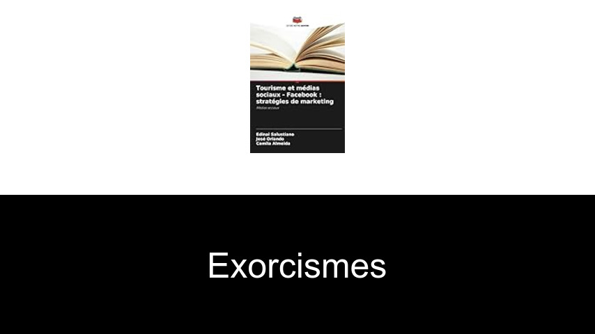 exorcismes