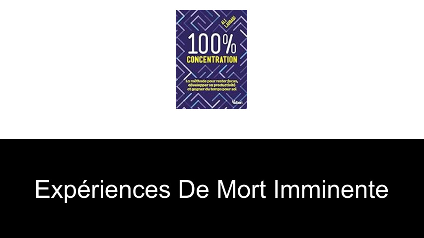 expériences de mort imminente