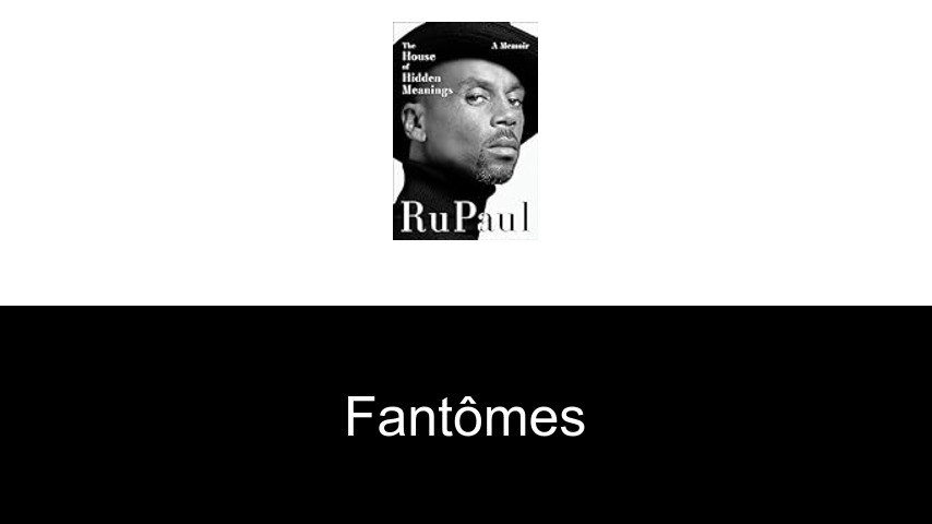 fantômes