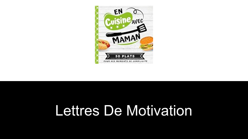 lettres de motivation