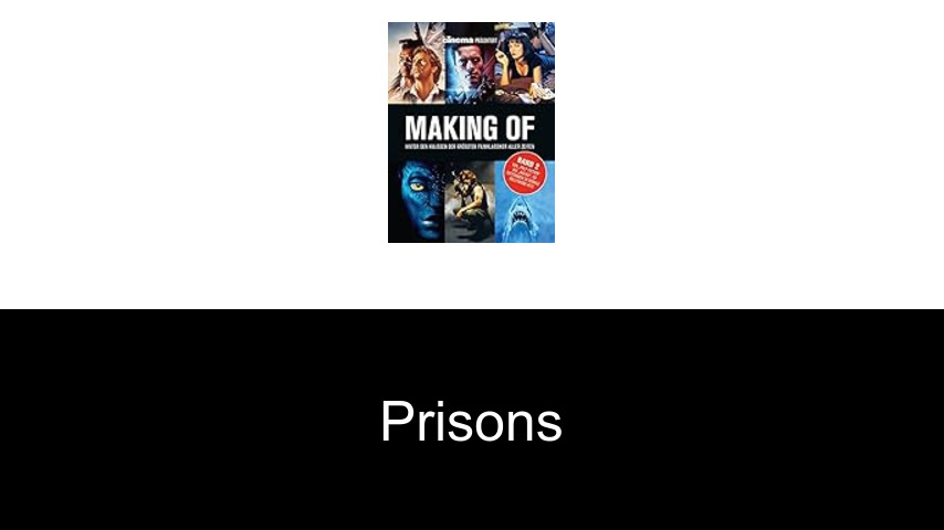 prisons