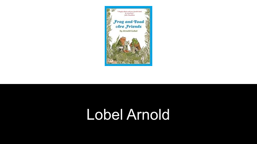 livres de Lobel Arnold