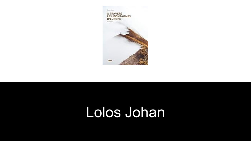 livres de Lolos Johan
